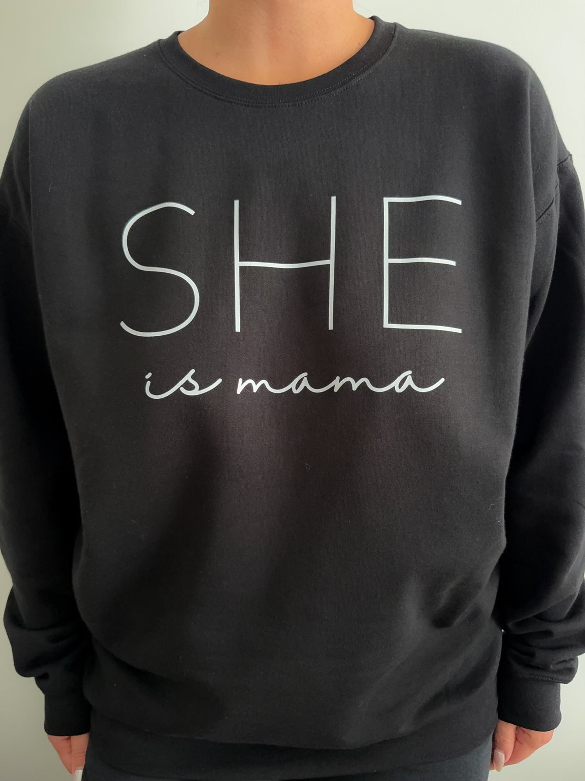 SHE is Mama Crewneck